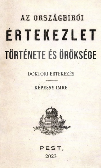 Képessy Imre kapta a Pro Dissertatione Iuridica Excellentissima Díjat