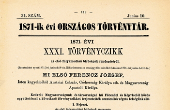 Megyeri-Pálffi Zoltán: Az 1871. évi XXXI. törvénycikk megjelenésének 150. évfordulójára (2021. VI. 21.)