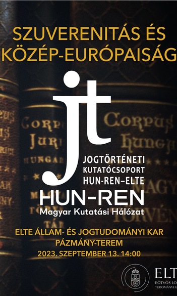 A HUN-REN-ELTE Jogtörténeti Kutatócsoport munkaértekezlete