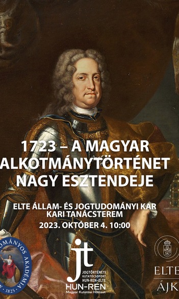 1723 — a magyar alkotmánytörténet nagy esztendeje